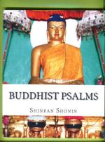 Buddhist Psalms - Translated from the Japanese of Shinran Shonin