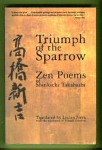 Triumph of the Sparrow - Zen Poems of Shinkichi Takahashi