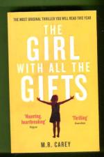 The Girl with All the Gifts