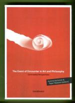 The Event of Encounter in Art and Philosophy - Continental Perspectives