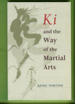 Ki and the Way of the Martial Arts