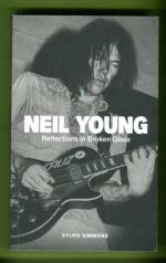 Neil Young - Reflections in Broken Glass