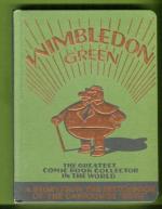 Wimbledon Green - The Greatest Comic Book Collector in the World