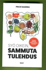 Syö oikein, sammuta tulehdus