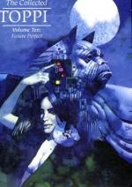 The Collected Toppi Vol. 10 - Future Perfect