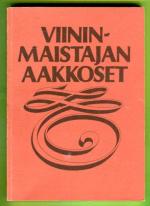 Viininmaistajan aakkoset