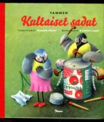 Tammen kultaiset sadut