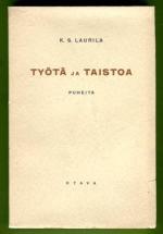 Työtä ja taistoa - Puheita