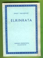 Eläinrata - Historiaa - tarua - kuvia