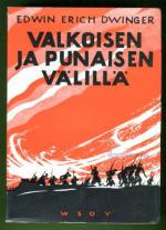 Valkoisen ja punaisen välillä - Venäjän murhenäytelmä