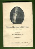 Matti Helenius-Seppälä - Elämäkerta