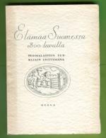 Elämää Suomessa 1800-luvulla