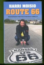 Route 66 - Radiomiehen mietteitä matkan varrelta