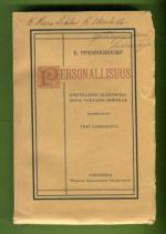 Personallisuus - Kristillinen elämänfilosofia nykyajan ihmisille