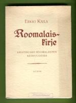 Roomalaiskirje - Kristinusko roomalaisten keskuudessa