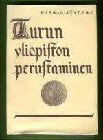 Turun yliopiston perustaminen