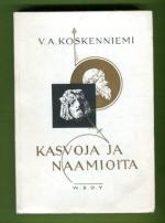 Kasvoja ja naamioita - Kirjoja ja kirjailijoita: Viides sarja