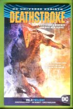 Deathstroke Vol. 3: Twilight