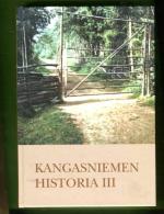 Kangasniemen historia III - 1910-luvulta sotavuosiin