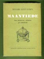 Maantiede - Sen historia, olemus ja tehtävät