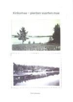 Kinkomaa - pienten vuorten maa