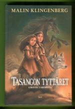 Gibatin tarinoita 1 - Tasangon tyttäret