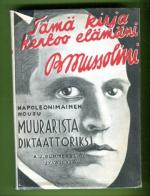 Mussolini - Elämäkerta