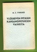 Ylöjärven pitäjän kansanopetuksen vaiheita