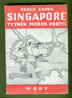 Singapore - Tyynen meren portti