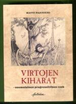 Virtojen kiharat - Suomalalainen progressiivinen rock