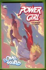 Power Girl: Bomb Squad