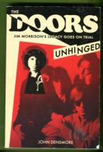 The Doors: Unhinged - Jim Morrison's Legacy Goes on Trial
