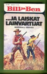 Bill ja Ben 159 - Bill ja Ben ja laiskat lainvartijat