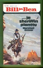 Bill ja Ben 162 - Bill ja Ben ja sheriffinplanttu (kosteusvaurio)