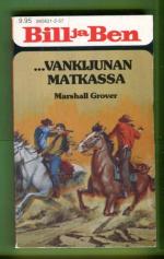 Bill ja Ben 157 - Bill ja Ben vankijunan matkassa