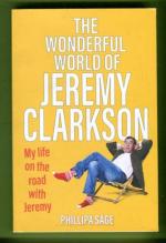 The Wonderful World of Jeremy Clarkson - My Life on the Road with Jeremy