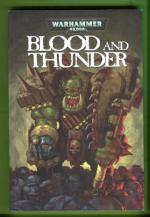 Warhammer 40,000: Blood And Thunder Volume 2