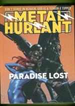Metal Hurlant 4 - Paradise Lost