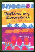 Kotini on linnani - Elämää Etelä-Ranskassa