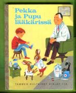 Tammen kultaiset kirjat 116 - Pekka ja Pupu lääkärissä