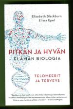 Pitkän ja hyvän elämän biologia - Telomeerit ja terveys