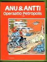 Anu & Antti 1/86 - Operaatio Petropolis