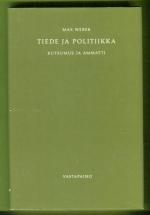 Tiede ja politiikka - Kutsumus ja ammatti