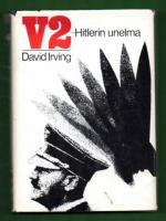 V-2, Hitlerin unelma