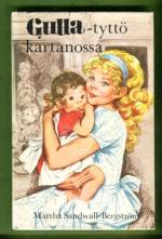 Gulla-tyttö kartanossa