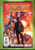 Star Wars - Shadows of the Empire 1: Imperiumin varjot