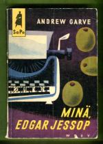 Minä, Edgar Jessop (Sapo 25)