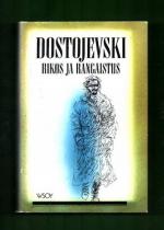 Rikos ja rangaistus - Kuusiosainen romaani jälkilauseineen