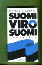 Matkalle mukaan - Suomi-viro-suomi-sanakirja