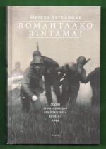 Romahtaako rintama? - Suomi puna-armeijan puristuksessa kesällä 1944